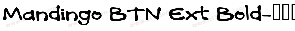 Mandingo BTN Ext Bold字体转换